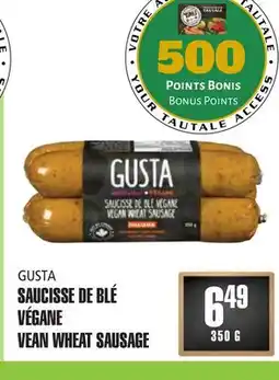 Marches Tau SAUCISSE DE BLÉ VÉGANE GUSTA offer