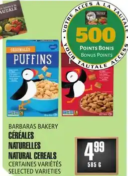 Marches Tau CÉRÉALES NATURELLES BARBARAS BAKERY offer