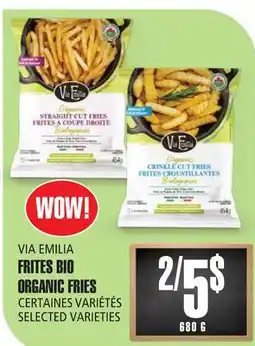 Marches Tau FRITES BIO VIA EMILIA offer