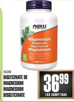 Marches Tau DIGLYCINATEDE MAGNESIUM NOW offer