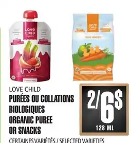 Marches Tau PURÉES OU COLLATIONS BIOLOGIQUES LOVE CHILD offer