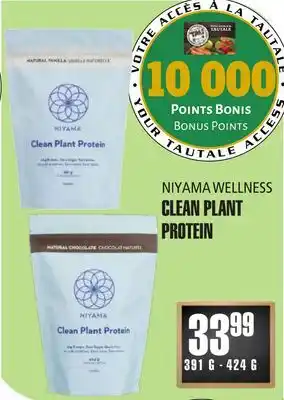 Marches Tau NIYAMA WELLNESS CLEAN PLANT PROTEIN offer