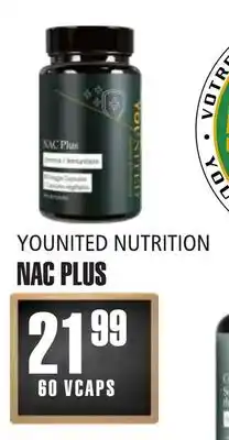 Marches Tau YOUNITED NUTRITION NAC PLUS offer
