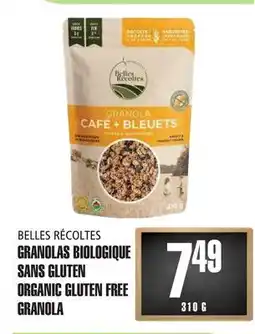 Marches Tau GRANOLAS BIOLOGIQUE SANS GLUTEN BELLES RÉCOLTES BELLES RÉCOLTES offer