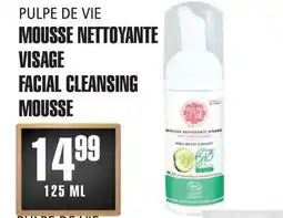Marches Tau MOUSSE NETTOYANTE VISAGE PULPE DE VIE offer
