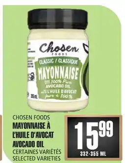 Marches Tau MAYONNAISE À L'HUILE D'AVOCAT CHOSEN FOODS offer
