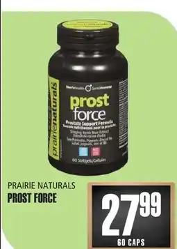 Marches Tau PRAIRIE NATURALS PROST FORCE offer