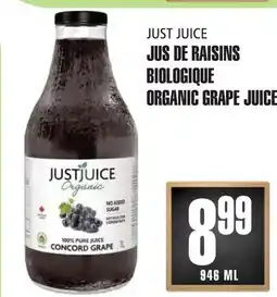Marches Tau JUS DE RAISINS BIOLOGIQUE JUST JUICE offer