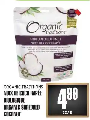 Marches Tau NOIXDECOCORAPÉE BIOLOGIQUE ORGANIC TRADITIONS offer