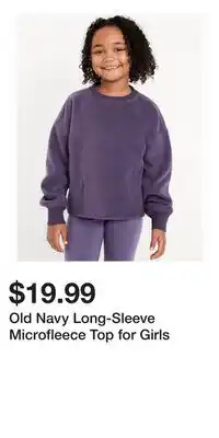 Old Navy Old Navy Long-Sleeve Microfleece Top for Girls offer