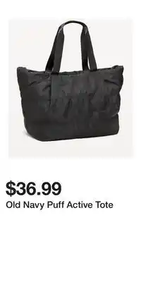 Old Navy Old Navy Puff Active Tote offer