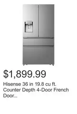 Costco Hisense 36 in 19.8 cu ft. Counter Depth 4-Door French Door Refrigerator with Water and Ice Dispenser offer
