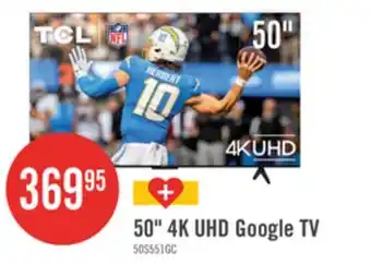 The Brick TCL 50 S551G LED 4K UHD Smart Google TV (50S551G-CA) offer