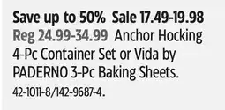 Canadian Tire Anchor Hocking 4-Pc Container Set or Vida by PADERNO 3-Pc Baking Sheets offer