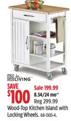 Canadian Tire for living Wood-Top Kitchen Island with Locking Wheels offer