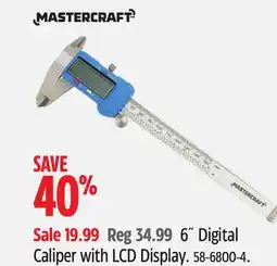 Canadian Tire Mastercraft 6˝ Digital Caliper with LCD Display offer