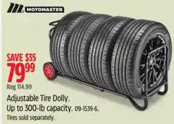 Canadian Tire Motomaster Adjustable Tire Dolly offer