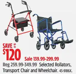 Canadian Tire Selected Rollators, Transport Chair and Wheelchair offer