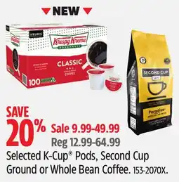 Canadian Tire Keurig Selected K-Cup Pods, Second Cup Ground or Whole Bean Coffee offer