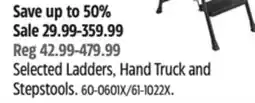 Canadian Tire Selected Ladders, Hand Truck and Stepstools offer