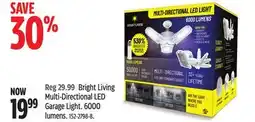 Canadian Tire Bright Living Multi-Directional LED Garage Light offer