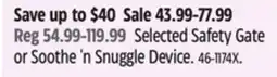Canadian Tire Selected Safety Gate or Soothe 'n Snuggle Device offer