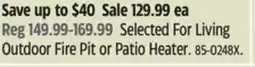 Canadian Tire Selected For Living Outdoor Fire Pit or Patio Heater offer
