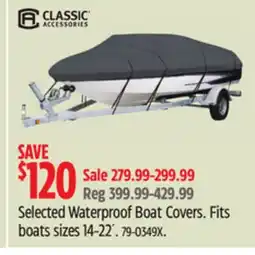 Canadian Tire Classic Accessories Selected Waterproof Boat Covers offer