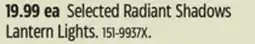Canadian Tire Selected Radiant Shadows Lantern Lights offer