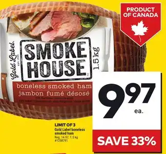 Giant Tiger Gold Label boneless smoked ham offer