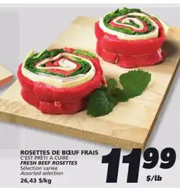 IGA C'EST PRÊT! À CUIRE FRESH BEEF ROSETTES offer