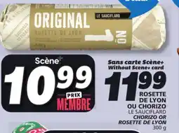 IGA LE SAUCIFLARD CHORIZO OR ROSETTE DE LYON offer