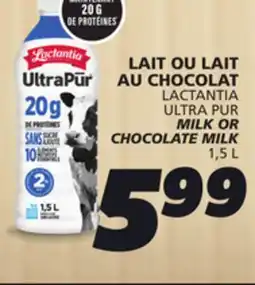 IGA LACTANTIA ULTRA PUR MILK OR CHOCOLATE MILK offer