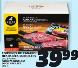 IGA LAC BROME FROZEN BONELESS DUCK BREASTS offer