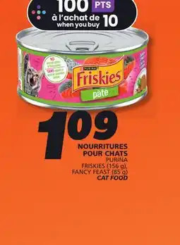IGA PURINA FRISKIES (156 g), FANCY FEAST (85 g) CAT FOOD offer