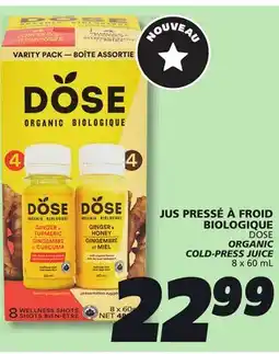 IGA DOSE ORGANIC COLD-PRESS JUICE offer