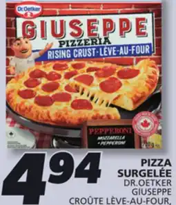 IGA DR.OETKER GIUSEPPE CROÛTE LÈVE-AU-FOUR FROZEN PIZZA offer