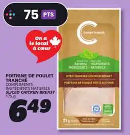 IGA COMPLIMENTS INGRÉDIENTS NATURELS SLICED CHICKEN BREAST offer