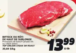 IGA TOP SIRLOIN STEAK OR ROAST offer