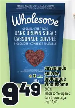 Metro CASSONADE CUIVRÉE BIOLOGIQUE WHOLESOME | WHOLESOME ORGANIC DARK BROWN SUGAR offer