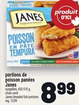 Metro PORTIONS DE POISSON PANÉES JANES | JANES BREADED FISH PORTIONS offer