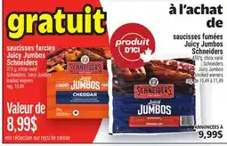 Metro GRATUIT SAUCISSES FARCIES JUICY JUMBOS SCHNEIDERS | SCHNEIDERS JUICY JUMBOS LOADED WIENERS offer