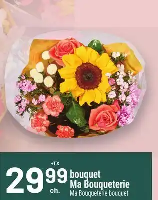 Metro BOUQUET MA BOUQUETERIE | MA BOUQUETERIE BOUQUET offer