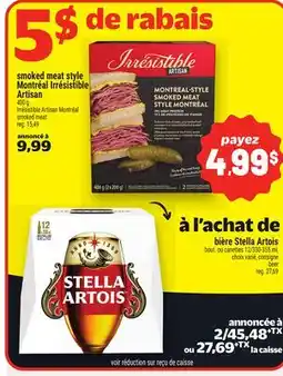 Metro SMOKED MEAT STYLE MONTRÉAL IRRÉSISTIBLE ARTISAN offer