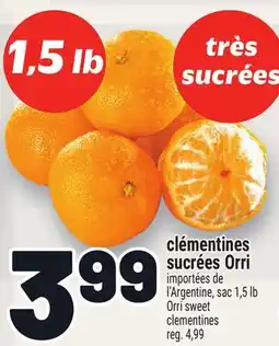 Metro CLÉMENTINES SUCRÉES ORRI | ORRI SWEET CLEMENTINES offer