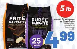 Metro POMMES DE TERRE PURÉE OU FRITE PARFAITE | PERFECT POTATOES offer