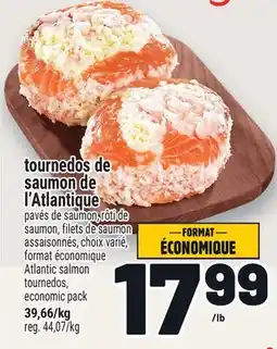 Metro TOURNEDOS DE SAUMON DE L'ATLANTIQUE | ATLANTIC SALMON TOURNEDOS offer