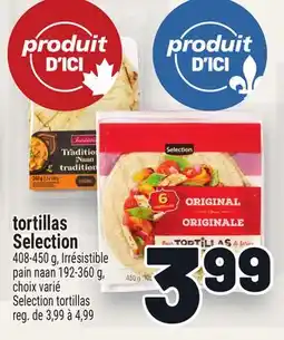 Metro TORTILLAS SELECTION | SELECTION TORTILLAS offer