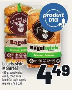 Metro BAGELS STYLE MONTRÉAL | MONTRÉAL STYLE BAGELS offer