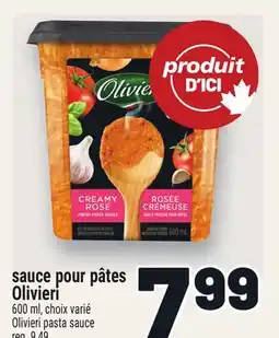 Metro SAUCE POUR PÂTES OLIVIERI | OLIVIERI PASTA SAUCE offer